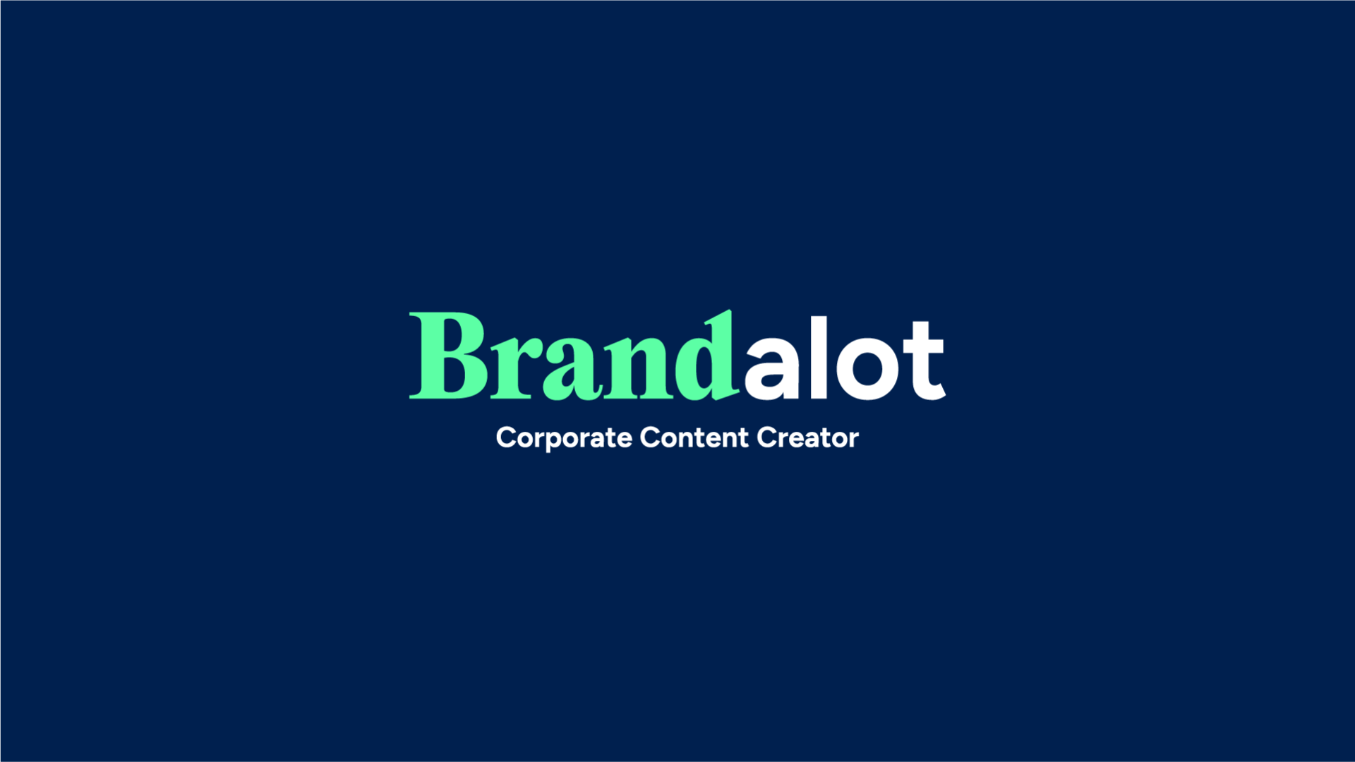 Brandalot – Corporate Content Creator